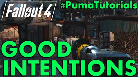 fallout 4 good intentions.